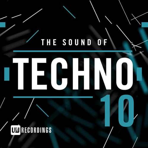 The Sound Of Techno, Vol. 10