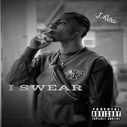 I Swear (Explicit)