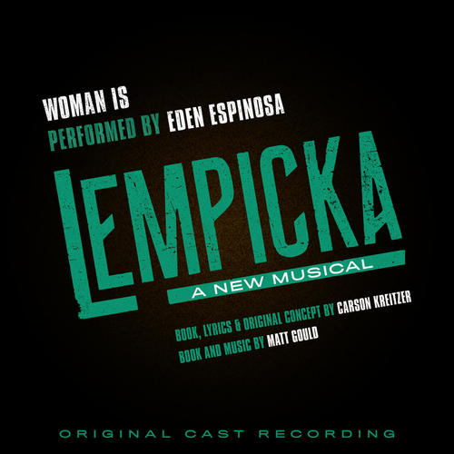 Woman Is (from Lempicka - Original Cast Recording)