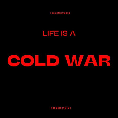 Cold War (Explicit)