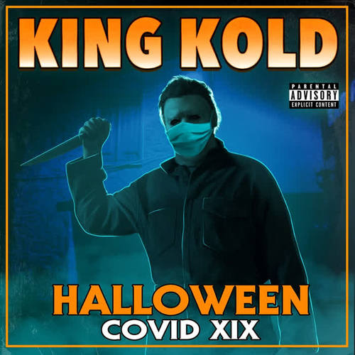 Halloween Covid XIX (Explicit)