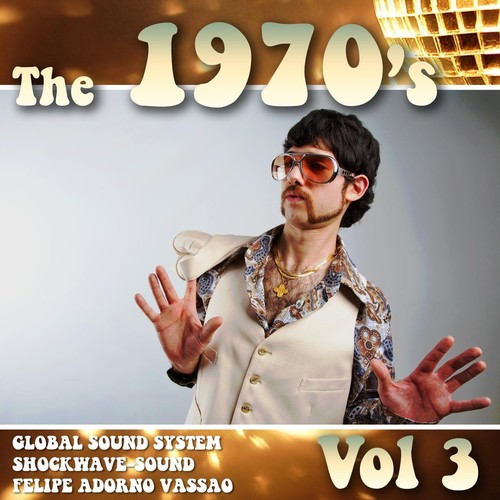 The 1970's, Vol. 3