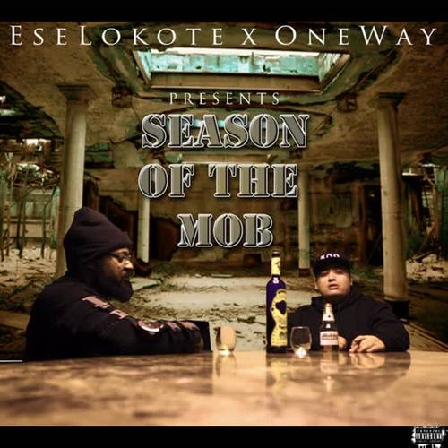 Season Of The Mob (feat. One Way) [Explicit]