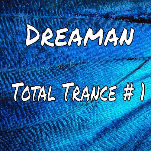 Total Trance # 1 (Explicit)