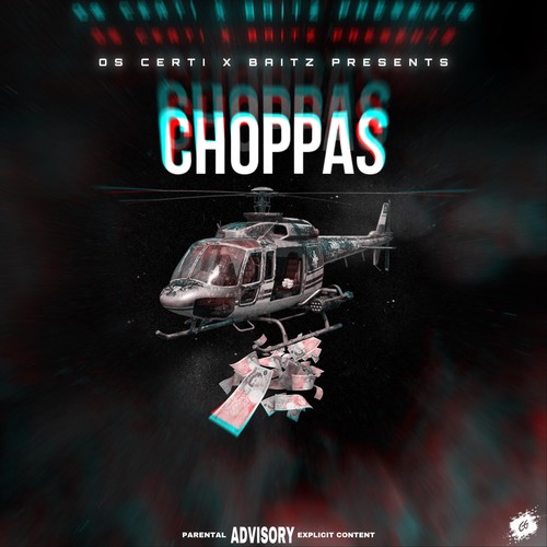 Choppas (Explicit)