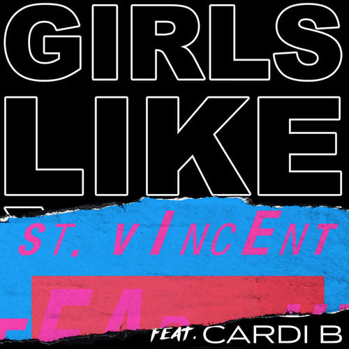 Girls Like You (St. Vincent Remix) [Explicit]