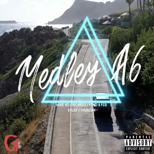 Medley A6 (Explicit)