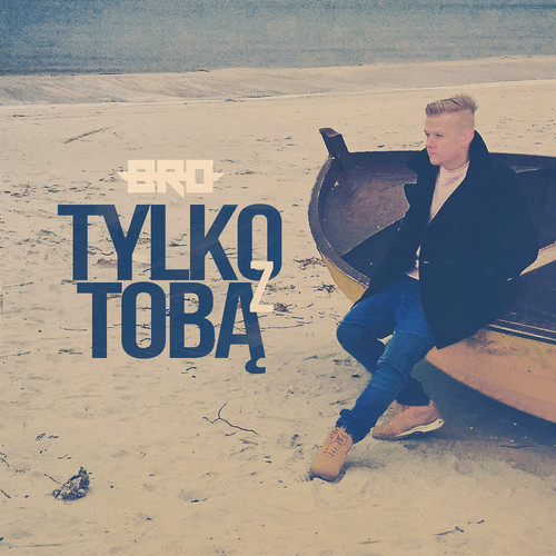 Tylko z Tobą