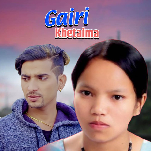 Gairi Khetaima