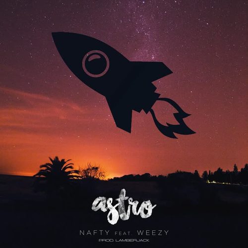 Astro (feat. Weezy & Lamberjack)