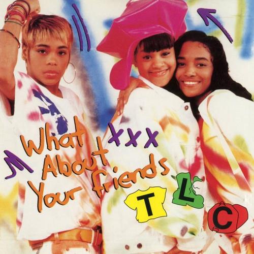 What About Your Friends (Remixes)