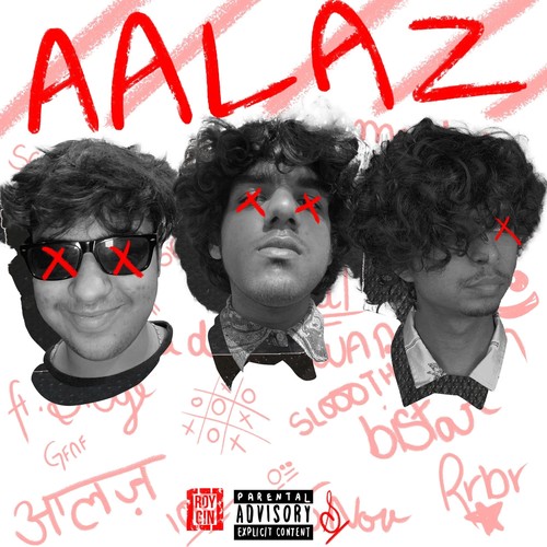 Aalaz (Explicit)