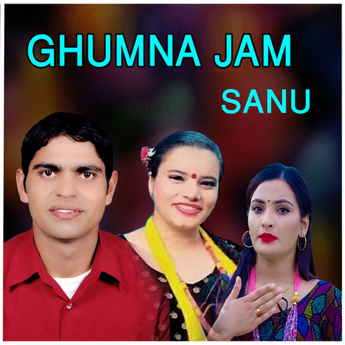 Ghumna Jam Sanu