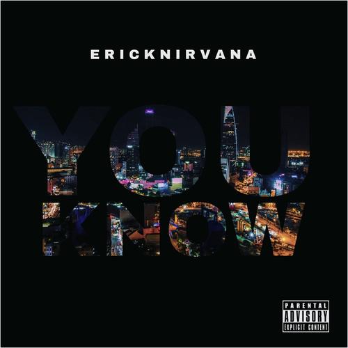 You Know (Explicit)