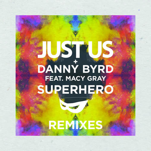 Superhero (Remixes)