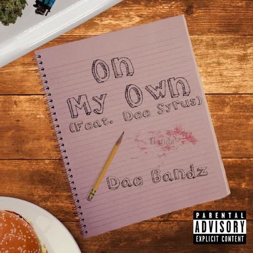 On My Own (Explicit)