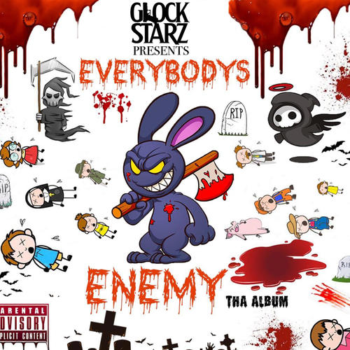 EVERYBODYS ENEMY (Explicit)