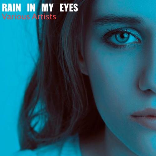 Rain in My Eyes