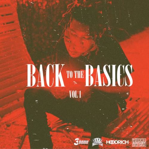 Back To The Basics Vol. 1 (Explicit)