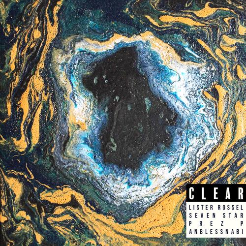 Clear (feat. Seven Star, Prez P, Anblessnabi & Pera Prezz) [Explicit]