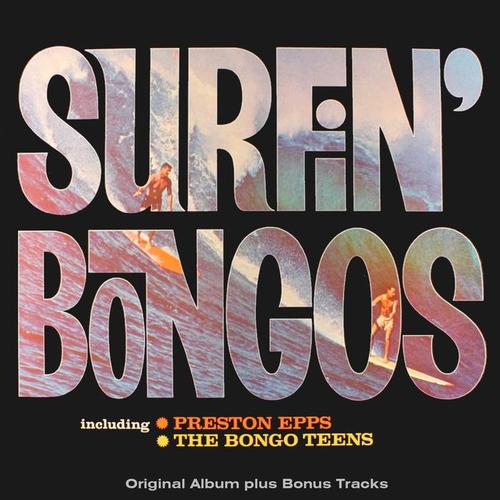 Surfin' Bongos (Original Album Plus Bonus Tracks 1962)