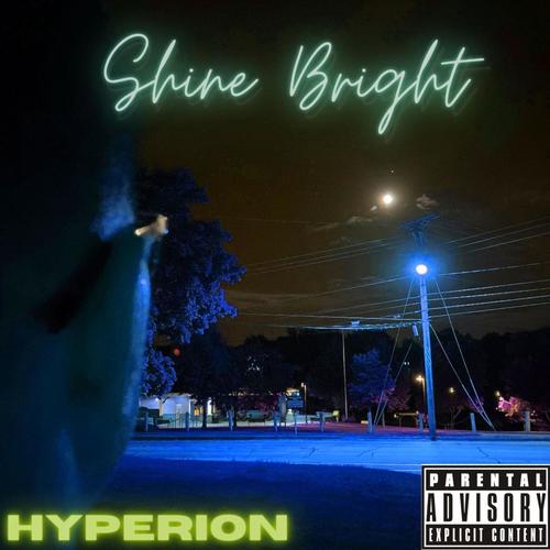 Shine Bright (Explicit)