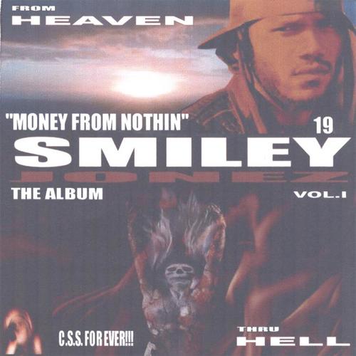 From Heaven Thru Hell/Money From Nothin' Vol.1