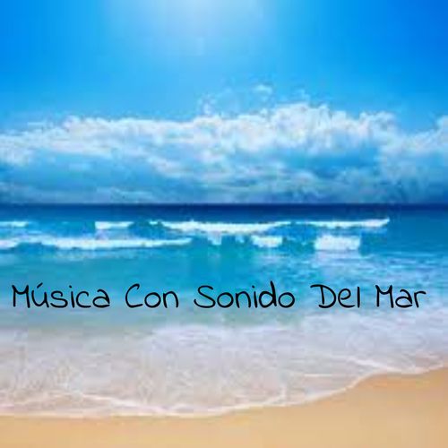 Música Con Sonido del Mar