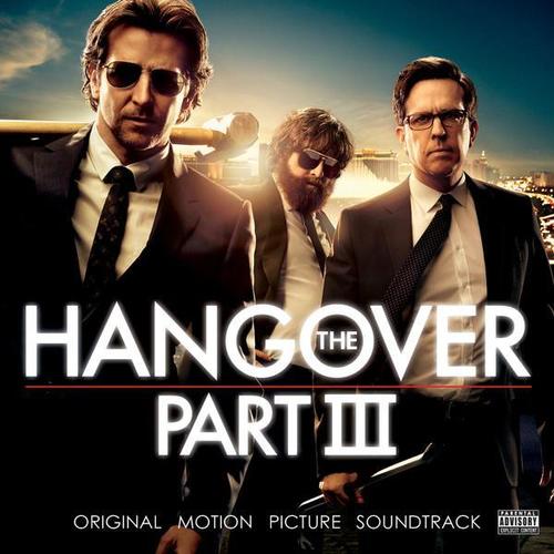 宿醉3 电影原声带 The Hangover, Pt. III (Original Motion Picture Soundtrack)