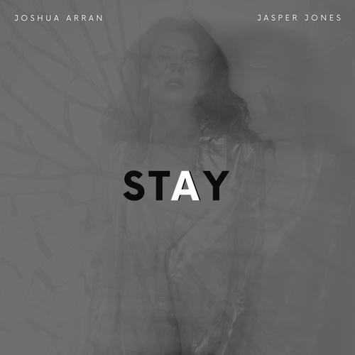 STAY (feat. Jasper Jones) [Explicit]