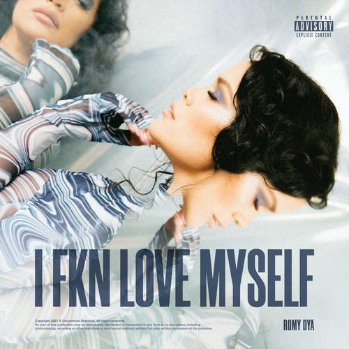 I Fkn Love Myself (Explicit)