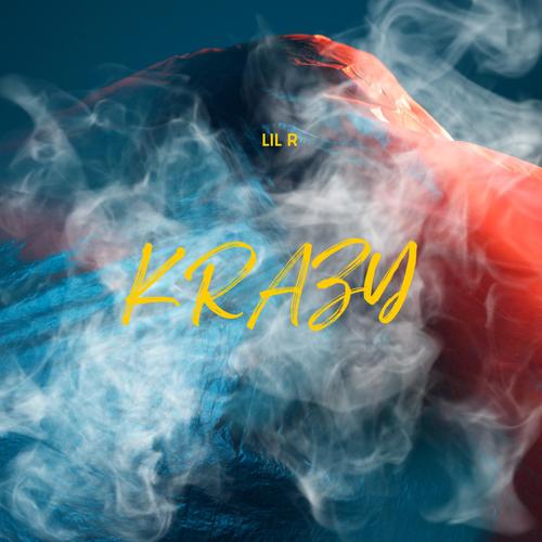 KRAZY (Explicit)