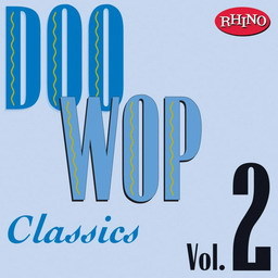 Doo Wop Classics, Vol.2