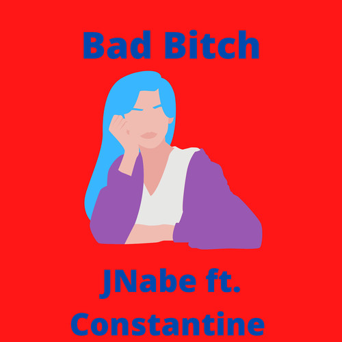 Bad Bitch (Explicit)