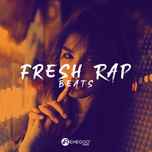 Fresh Rap Beats (Explicit)