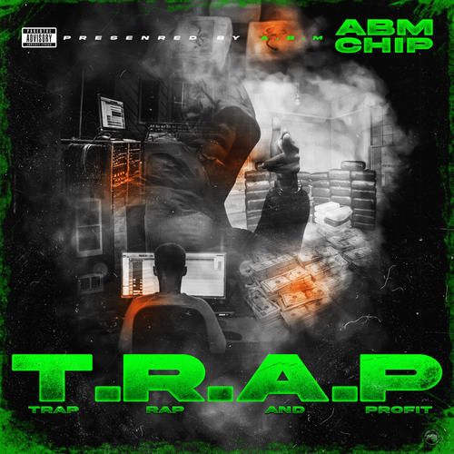 T.R.A.P (Explicit)