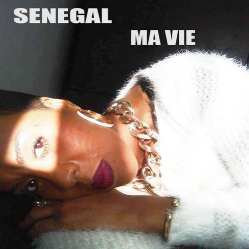 Senegal tu es ma vie