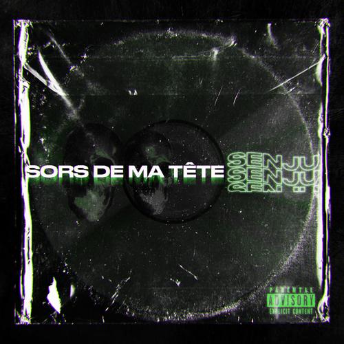 Sors de ma tête (Explicit)