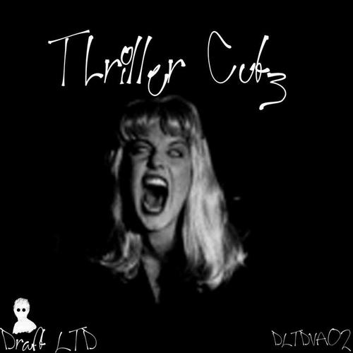 Thriller Cutz