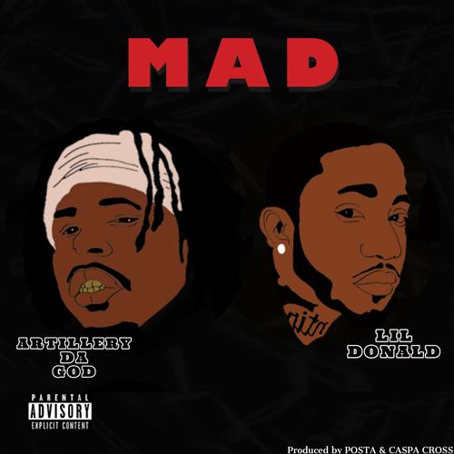 Mad (feat. Lil Donald) [Explicit]