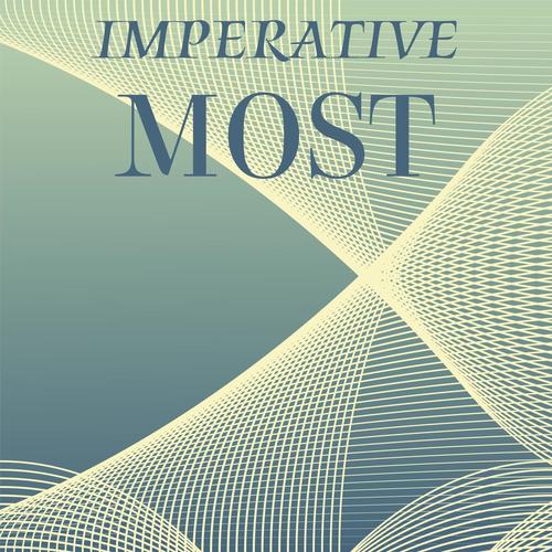 Imperative Most