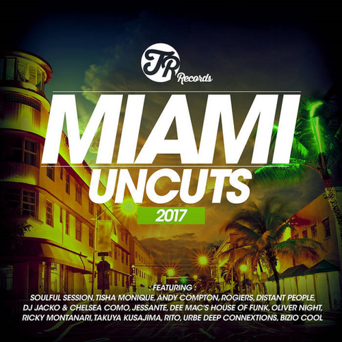 Miami Uncuts 2017