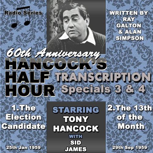 Hancock's Half Hour 60th Anniversary Transcription Specials Ep 3 & 4