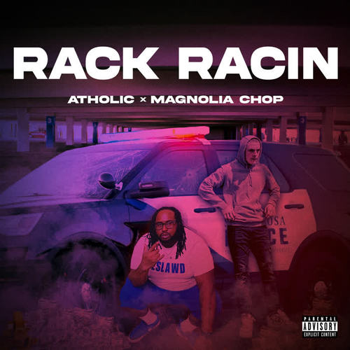 Rack Racin (Explicit)