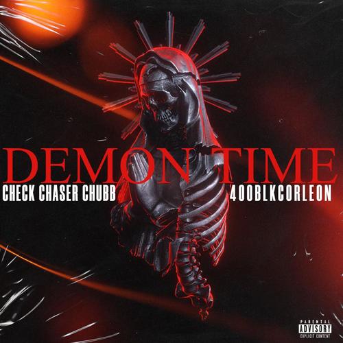 Demon Time (feat. 400BlkCorleon) [Explicit]