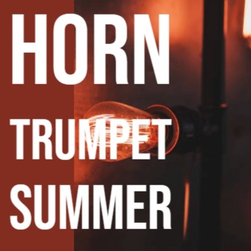 Horn Trumpet Summer