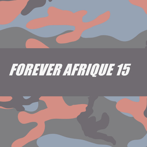 FOREVER AFRIQUE 15