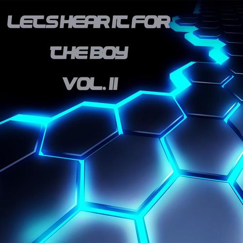 LET'S HEAR IT FOR THE BOY VOL. 11