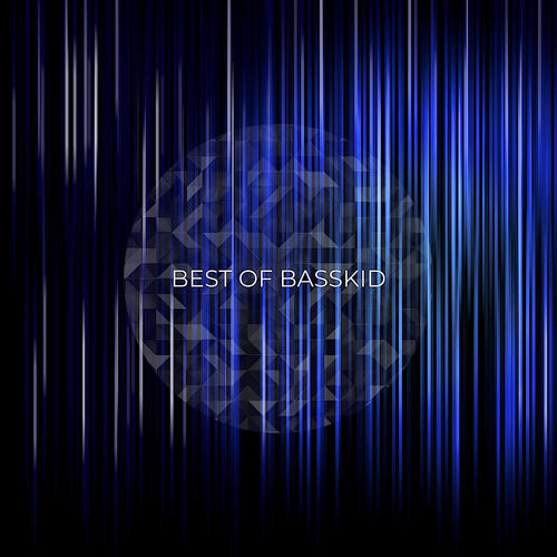 Best Of Basskid