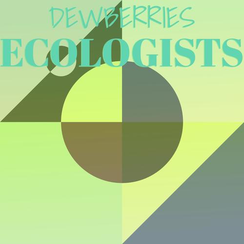 Dewberries Ecologists